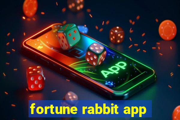 fortune rabbit app